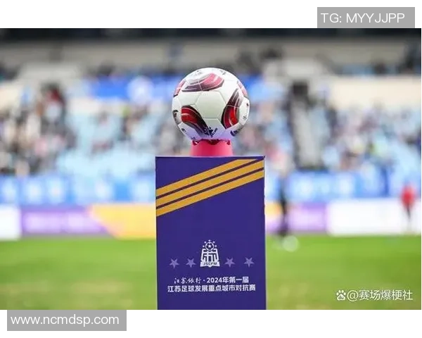 南京足球队荣登足球节奏排行榜第六名展现实力与风采